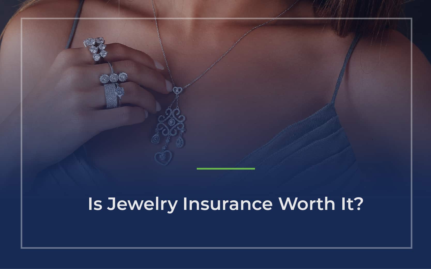 Jewelry Insurance: Why Your Home Policy Isn't Enough
